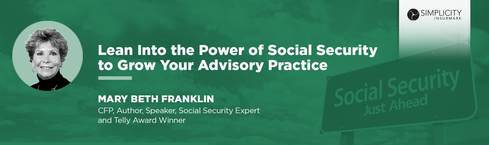 Lean Into the Power of Social Security to Grow Your Advisory Practice