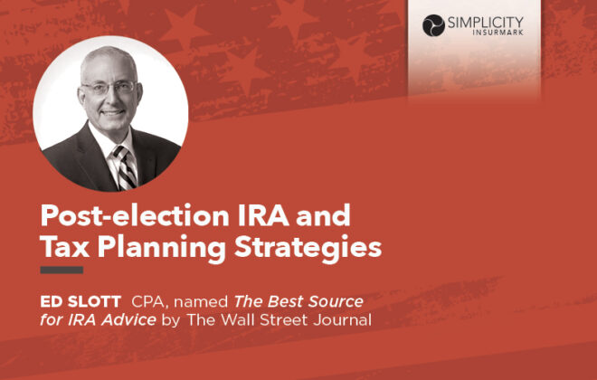 Post-election IRA and tax planning strategies with Ed Slott (Ep. 78)