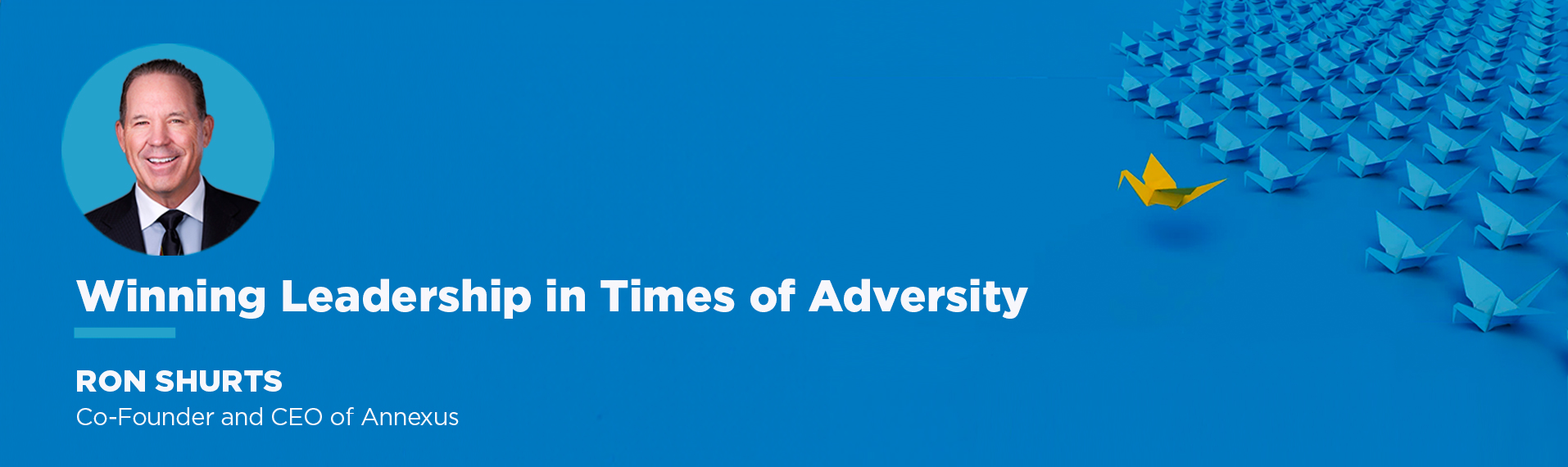 Winning Leadership in Times of Adversity With Ron Shurts (Ep. 72)